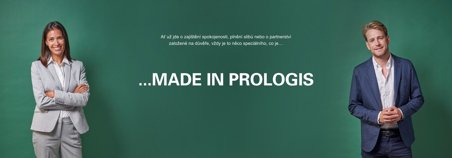 MADE IN PROLOGIS MADE IN PROLOGIS